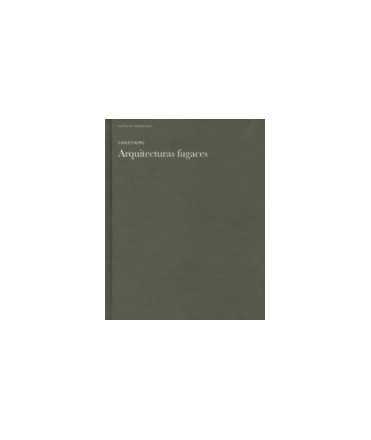 Arquitecturas fugaces