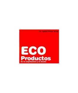 ECO Products: in architecture and design