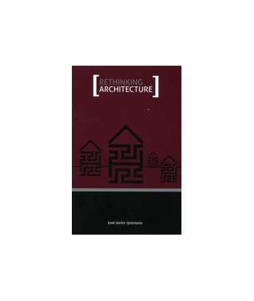 Rethinking Architecture