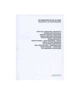 Los arquitectos de la nada/Architects of nothingness