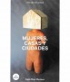 Mujeres,casas y ciudades