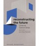 Reconstructing the future. Cities as Carbon Sinks.