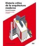 Historia crítica de la arquitectura moderna