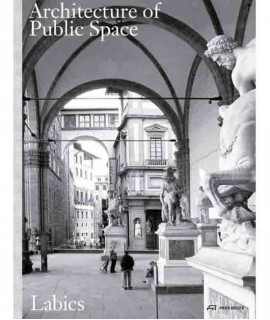 The architecture of public space