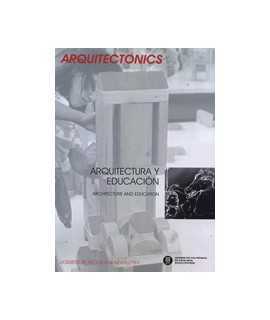 Arquitectonics, 25: Arquitectura y Educación/Architecture and Education