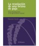 La revolución de una brizna de paja. Una introducción a la agricultura natural.