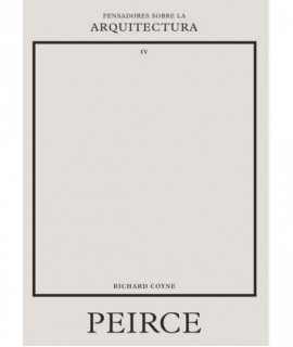Thinkers on Architecture IV. Peirce.