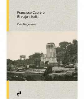 Francisco Cabrero. El viaje a Italia.