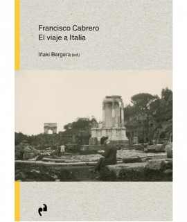 Francisco Cabrero. The trip to Italy.