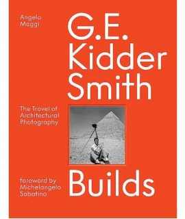 G.E.Kidder Smith Builds