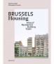 Brussels Housing. Atlas Residential Building Types.