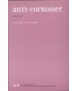 Anti-Corbusier: Textos completos de la polémica Karel Teige - Le Corbusier