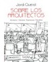 Sobre los arquitectos