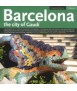 Barcelona: the city of Gaudí