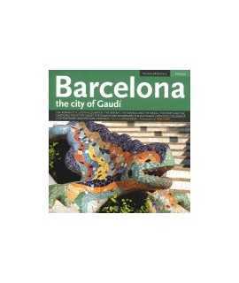Barcelona: the city of Gaudí