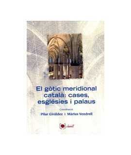 Southern Catalan Gothic: houses, churches and palaces