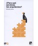 ¿Para qué servimos los arquitectos?
