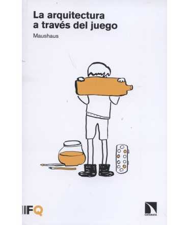 Architecture through play