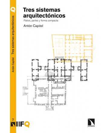 TRES SISTEMAS ARQUITECTONICOS