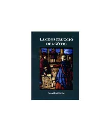 La construcció del gòtic