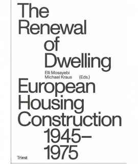 The Renewal of Dwelling