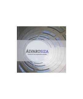 Alvaro Siza Notes on a Sensitive Architecture