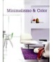 Minimalismo & Color