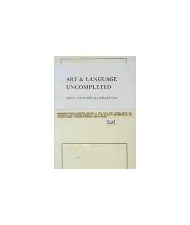 Art & Language Uncompleted: The Philippe Méaille Collection