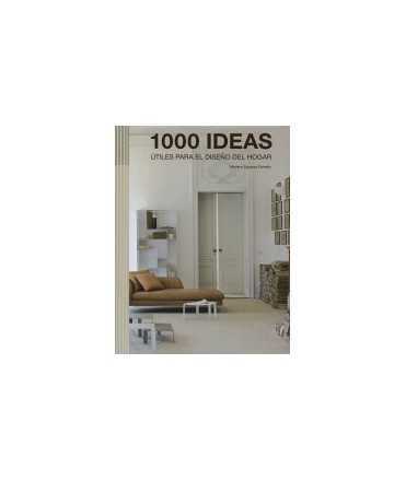 1000 Ideas útiles para el diseño del hogar