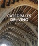 Cathedrals of Wine
