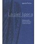 La Piel Ligera Maduración de una técnica constructiva
