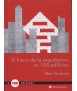 El futuro de la arquitectura en 100 edificios