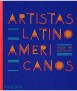 Latin American Artists. From 1785 to today.