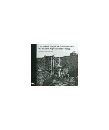 Conservation of Spanish Heritage during the Second Republic (1931-1939), The
