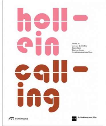Hollein Calling Architectural Dialogues