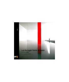 Luis Barragán in front of the mirror: the other look