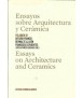 Ensayos sobre arquitectura y cerámica: volumen 01