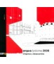 Arquia / próxima 2008: orígenes y desacuerdos