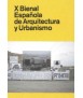 X Spanish Biennial ola of Architecture and Urbanism