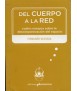 Del Cuerpo a la Red
