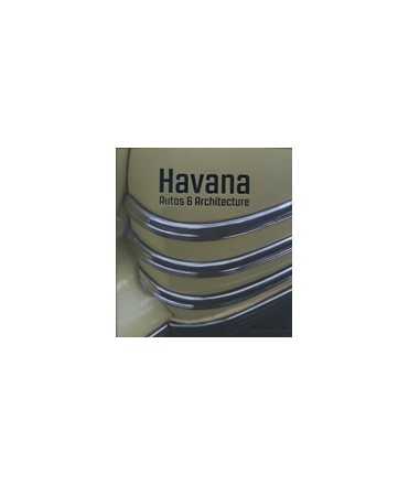 Havana: Autos & Architecture