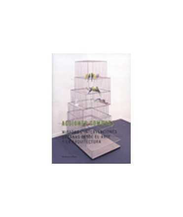 Common Actions. Urban views and interventions from art and architecture