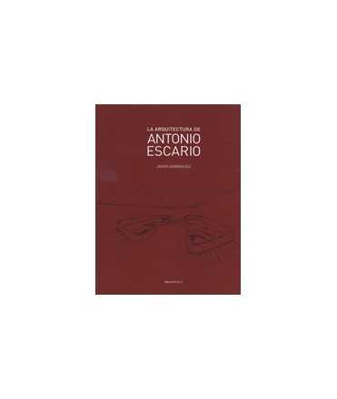 La arquitectura de Antonio Escario