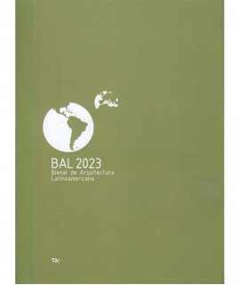 BAL 2023 Latin American Architecture Biennial