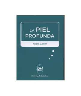La piel profunda