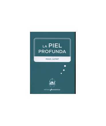 La piel profunda