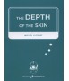 The Depth of the Skin