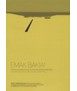 Emak Bakia!: Project Processes in torno to Man Ray's Emak Bakia House