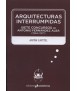 Arquitecturas Interrumpidas: Siete Concursos de Antonio Fernández Alba (1964-1971)