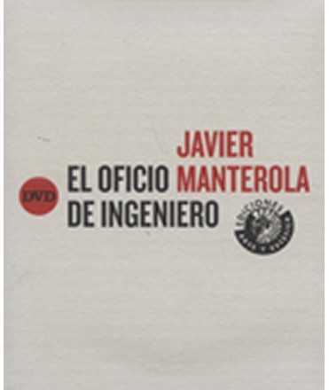 Javier Manterola. El oficio de ingeniero (libro + DVD)